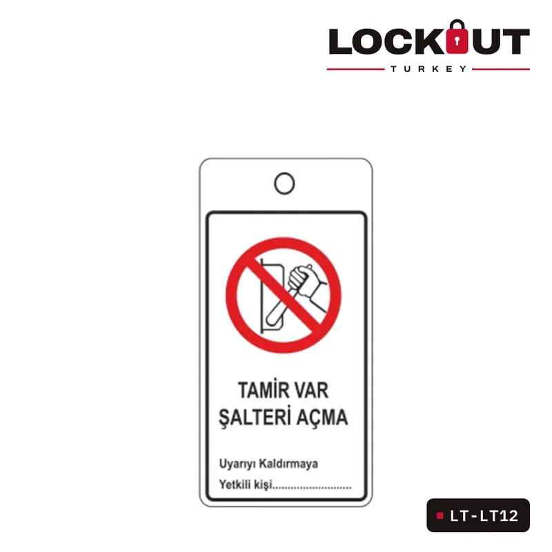 LT-LT12 Tamir Var Şarteli Açmayınız Askılı Eked Uyarı Etiketi